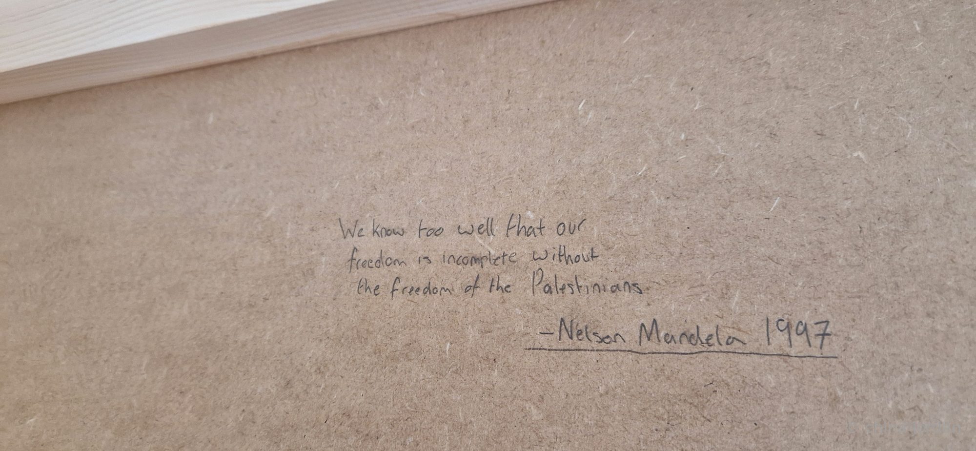 Pencil inscription — Nelson Mandela quote, 1997