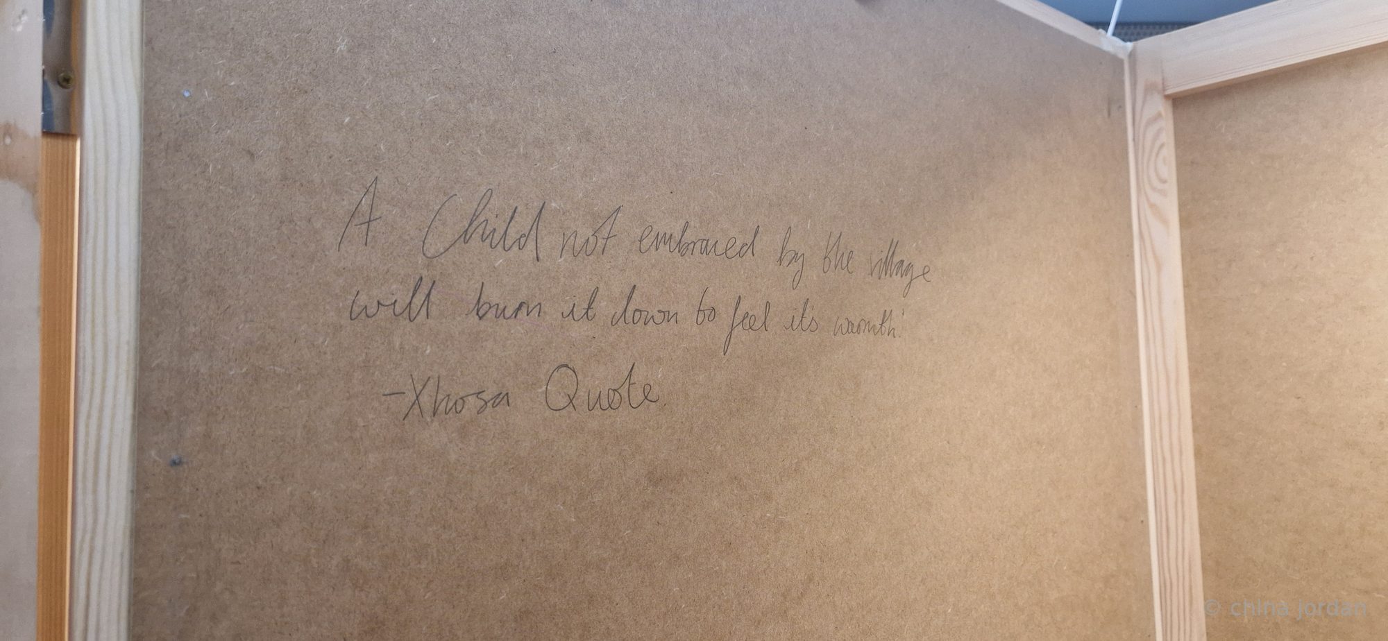 Pencil inscription — Xhosa proverb